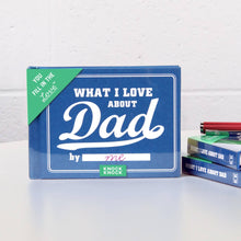 Load image into Gallery viewer, Knock Knock - What I Love about Dad Fill in the Love® Book