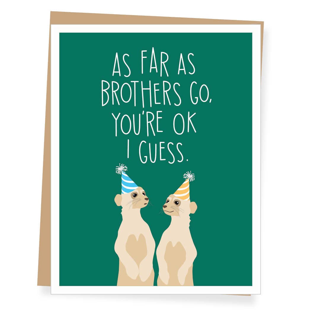 Apartment 2 Cards - Meerkat Brother Birthday Card