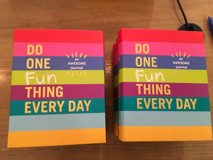 Do One Fun Thing Everyday