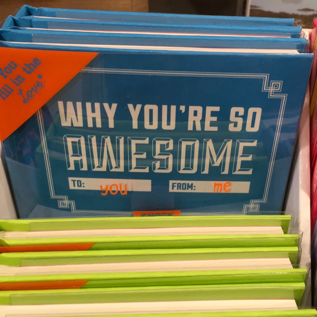 Why You’re So Awesome