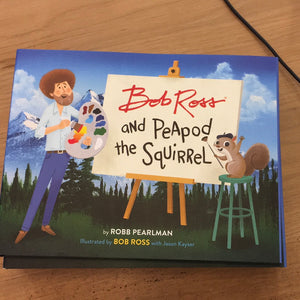 Bob Ross and Peapod the Squirrel