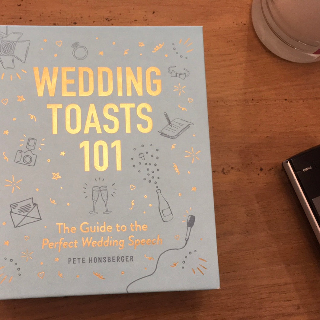 Wedding Toasts 101