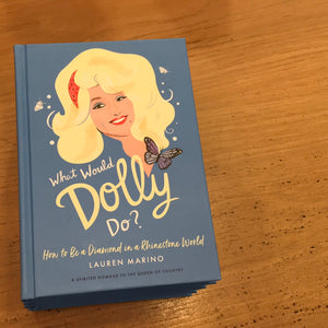 What Would Dolly Do