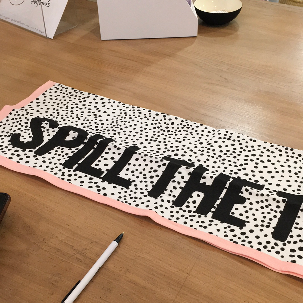 Spill The Tea Towel