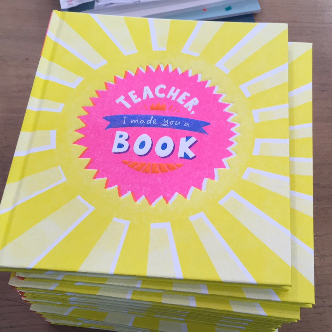 Teacher I made you a book